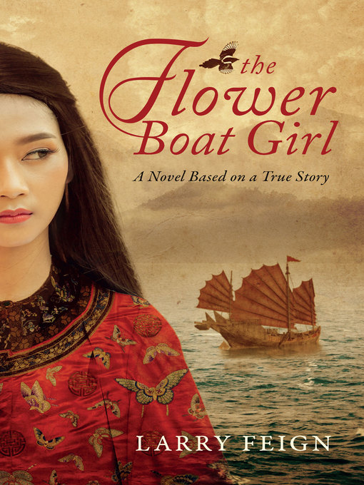 Title details for The Flower Boat Girl by Larry Feign - Available